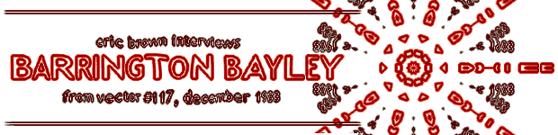 eric brown interviews barrington bayley